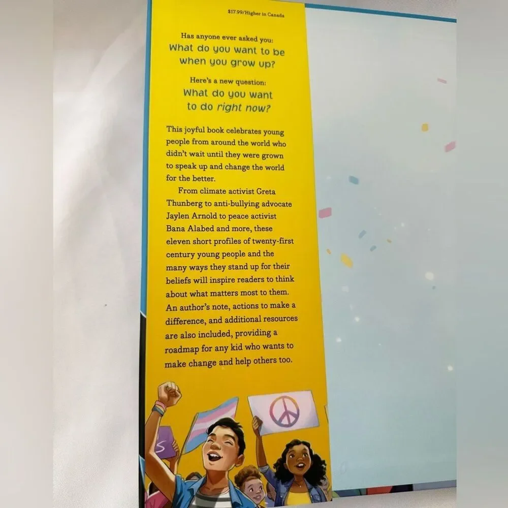 RiGHT NOW! Real Kids Speaking up for Change Book for Children Hardcover Like New